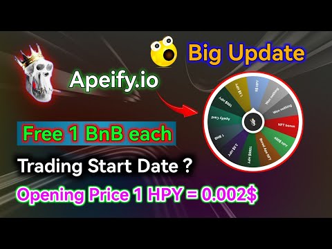 Apeify New Updates Today | HPY Trading date August 15? Apeify NFT Price 20$ | 1HPY = 0.002$ Fixed