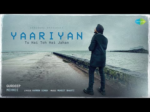 Yaariyan - Lyrical | Gurdeep Mehndi | Prince of Pop | Saregama Originals