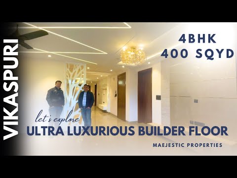 4 BEDROOMS | 400 SQYD | ULTRA LUXURY PROPERTY FOR SALE IN VIKASPURI WEST DELHI | Vikaspuri |