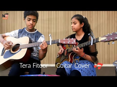 Arijit Singh - Tera Fitoor - Guitar cover