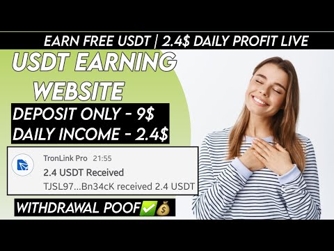 New USDT Site 2024 | Best Usdt Investment Website | New Usdt Mining Site | New Usdt Earning Website