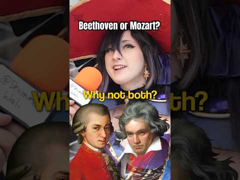 WHO IS BETTER?! Beethoven or Mozart?! #cosplayer #classicalmusic