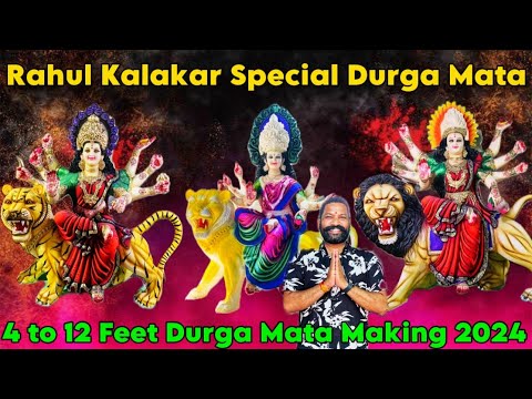 Rahul Kalakar Durga Mata Making 2024 | 4 to 12 Feet Special Durga Mata Murti at Nagole | Jai Mata Di