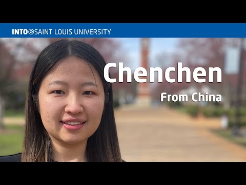 Meet Chenchen | INTO Saint Louis University