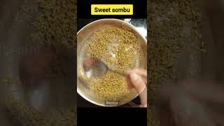 Sweet sombu | Sugar coated sombu #fennelseeds #suduthanni #shorts #sweetsombu