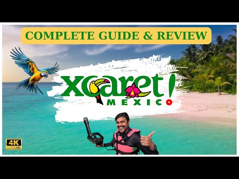 XCARET PARK, MEXICO: Tour and Complete Guide