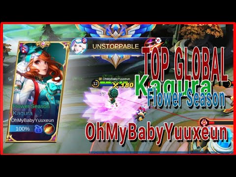 Kagura Flower Season Top Global by OhMyBabyYuuxeun‼️Best build Win Rate 70.3%. Game For Life