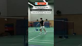 How to do a perfect lift?🏸🏸#viral#badmintonviral#badmintonworld#badmintonindonesia#badmintinbai#like