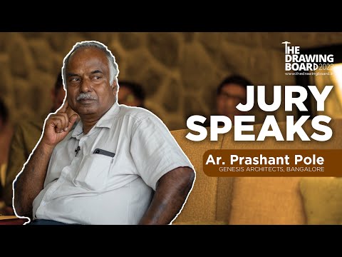 Jury Speaks: Ar. Prashant Pole