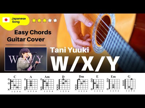 【弾き語り】Tani Yuuki / W/X/Y：ギター解説動画【コード譜】