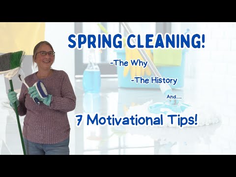 Spring Cleaning Tips and Motivation!! Why We Spring Clean & A Little History! #springcleaning