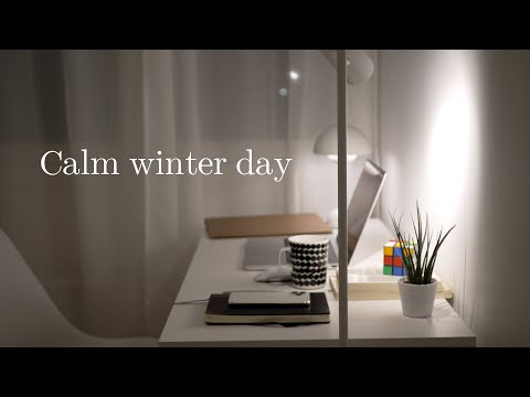 Calm Winter Day | workspace basic makeover | slow living