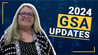 GSA Contracting: What's Changed and What's New for 2024?