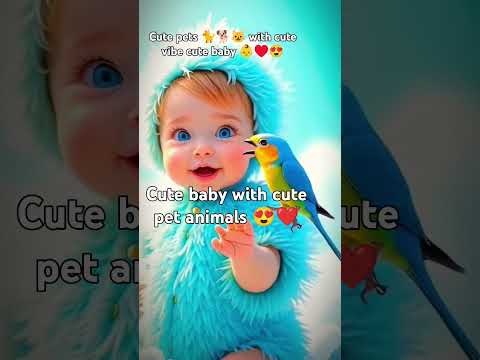 Cute pets with cute Vibe cute baby 👶#cutepets#cute #cuteanimals#pet#animals#cats#cutedogs #petlovers