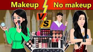 Hindi Kahani Makeup VS No Makeup: Hindi Saas Bahu Ki Kahaniya | Hindi Moral Stories | Hindi Story