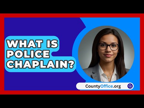 What Is Police Chaplain? - CountyOffice.org