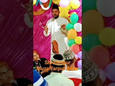 #short video#naat 💖💖 Sharif 2023#shivdaspur 👍👍Muzaffarpur ♥️♥️ Bihar👈