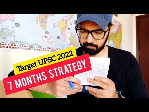 UPSC Exam 2022 Strategy | 7 Months Strategy for UPSC CSE