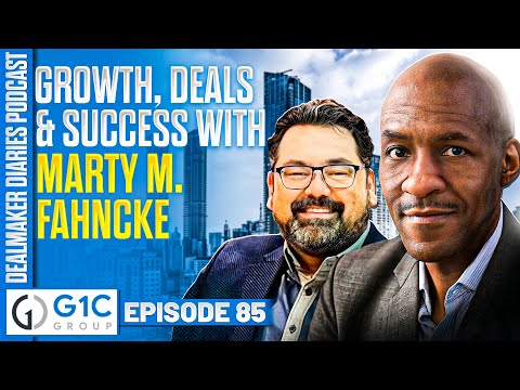 The Growth Game: Marty Fahncke Reveals Deals