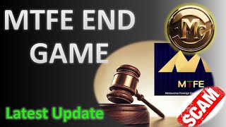 Decoding the MTFE End Game: An Investor Alert!