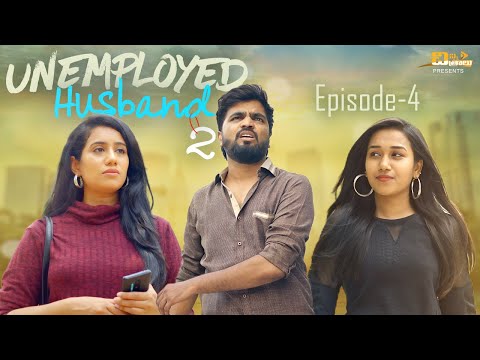 Unemployed Husband - Episode- 4 ||  Season 2 || Telugu Latest Web Series 2023 | 4K | Chinni Chitralu