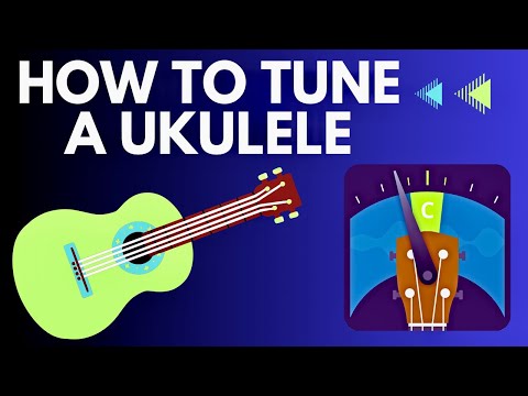 How to Tune a Ukulele with a Tuner