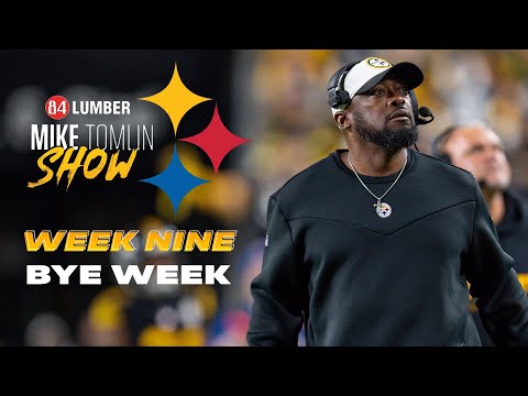 The Mike Tomlin Show: 2024 Bye Week | Pittsburgh Steelers