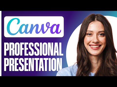 How to Create a Professional Canva Presentation in 30 Minutes | Complete Tutorial for Beginners