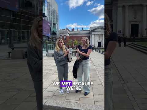 How did you become friends? The University of Manchester students tell us all