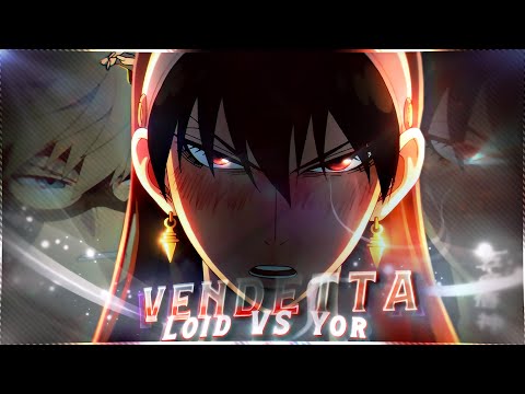 VENDETTA! 😈 - Spy x Family [EDIT/AMV] Quick!