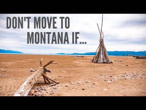 Don't Move to Montana If ...