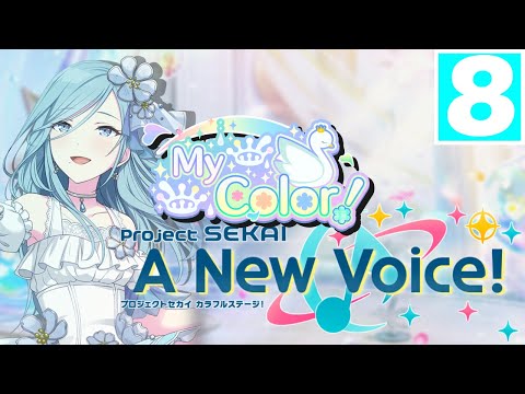 "Finding Oneself" | My Color! -【Project Sekai: A New Voice!】