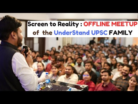 From Screen to Reality: Our "FIRST EVER" Offline MeetUP | Satyam Jain, UnderStand UPSC