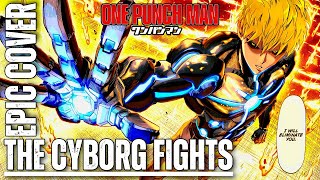 The Cyborg Fights ONE PUNCH MAN OST (Genos Theme) Hybrid Rock Cover