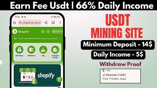 New USDT income website added today | Earn USDT through withdrawal certificate Trc20 | Earn USDT