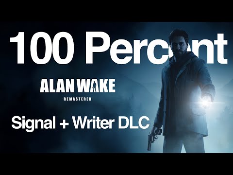 Alan Wake Remastered Signal & Writer DLC 100% Walkthrough 🔦💯