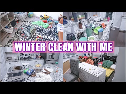 WINTER CLEAN WITH ME | MESSY HOUSE CLEANING | REAL LIFE MESS