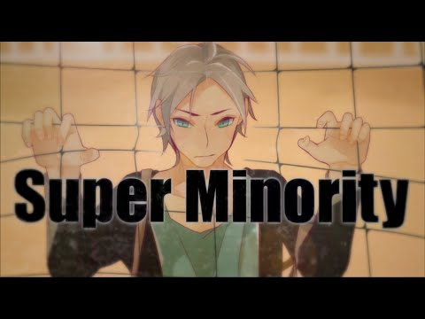 【IA】オリジナル曲「Super Minority」【MV】