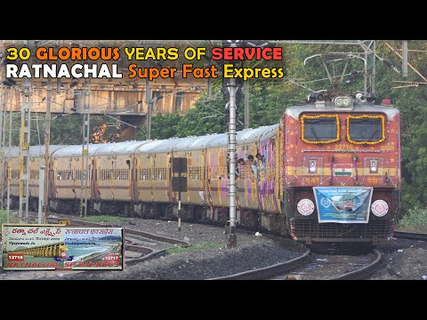 30 GLORIOUS YEARS | 12718 RATNACHAL SF Express Completes 30 Years of SERVICES  | WAP4 #22718 | I R