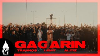 Light x Trannos x Alitiz - Gagarin (Official Music Video)