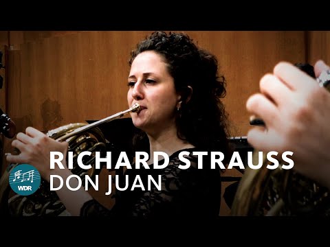 Strauss - Don Juan | Cristian Măcelaru | WDR Symphony Orchestra