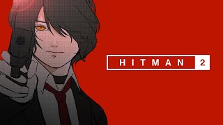 【HITMAN 2】hitting on people (again)【NIJISANJI | Hyona Elatiora】