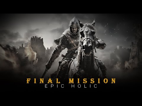 Final Mission | Powerful Motivational Background Music | Epic Battle Music