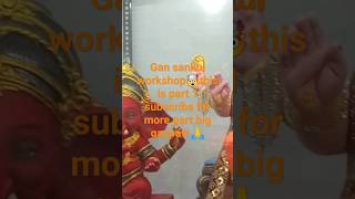 GANSANKUL GANPATI WORKSHOP 2023 PART 1#shorts#short#ytshortsindia#viral#trending