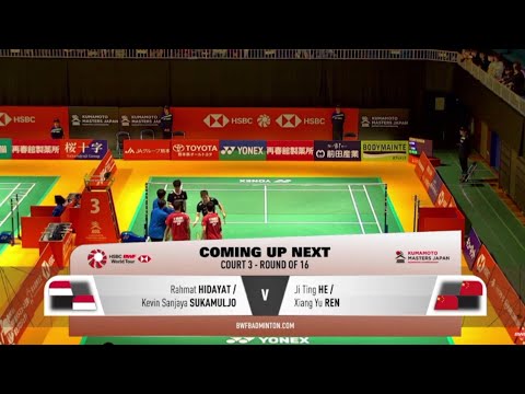 Kevin sanjaya/Rahmat HIDAYAT [INA] vs J T HE/Xi Yu REN [CHN] | MD-R16 | KUMAMOTO MASTERS JAPAN 2023