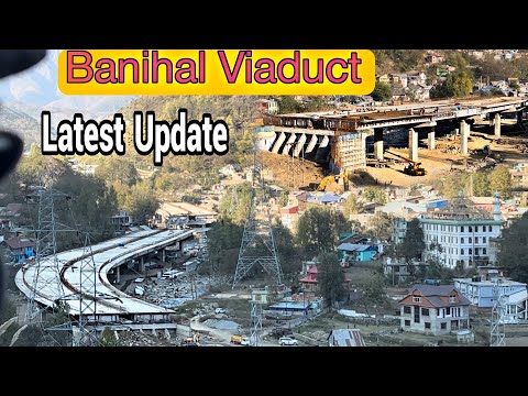 Banihal Viaduct | Banihal Bypass Latest Update | Nh44 | Jammu Srinagar Highway | Ramban Banihal