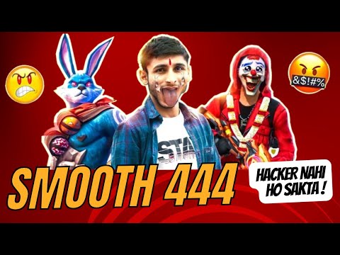 SMOOTH 444 HACKER HO HI NAHI SAKTA !!