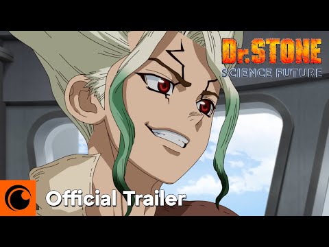 Dr. STONE SCIENCE FUTURE | OFFICIAL TRAILER