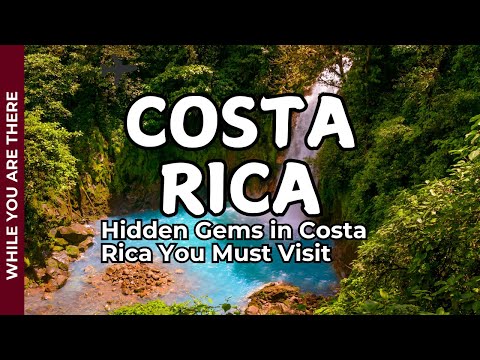 The Ultimate Adventure Guide to Costa Rica