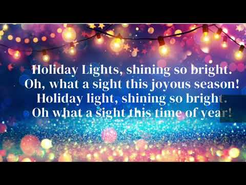 Holiday Lights! Lyrics and song